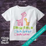 Gender Reveal Shirt Giraffes with the words "I'm Getting A, Baby Brother or Baby Sister" check the box. Announcement 02132015b