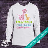 Gender Reveal Shirt Giraffes with the words "I'm Getting A, Baby Brother or Baby Sister" check the box. Announcement 02132015b