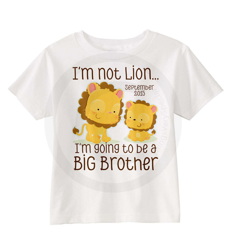 I am a on sale big brother shirt