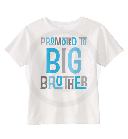 Promoted to Big Brother Shirt