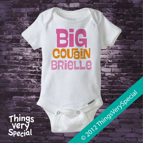 Big Cousin Onesie - Pink and Orange text One Piece - Big Cousin Gift - Big Cousin Bodysuit - 06142012c