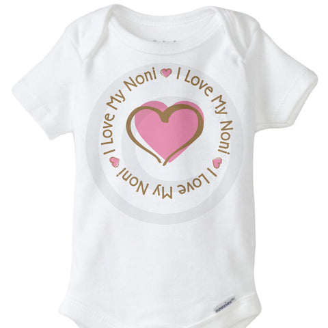 I Love my Noni Onesie Bodysuit | 06242014e ThingsVerySpecial