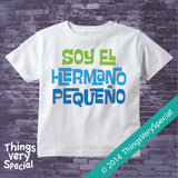 Spanish Little Brother Shirt or Onesie Bodysuit Soy El Hermano Pequeno with Blue and Green Text 08142014j-2