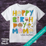 Happy Birthday Mama Shirt or Onesie Bodysuit with Child's name 09082020a