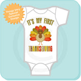 It's my First Thanksgiving Onesie - First Thanksgiving Turkey Bodysuit 10152015c