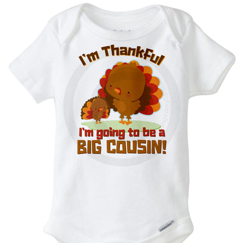 Thankful Big Cousin Onesie Bodysuit | 11082016c | ThingsVerySpecial