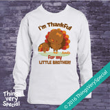 I'm Thankful for My Little Brother Shirt or Onesie Bodysuit for Big Sister with Cute Turkey 11082016f