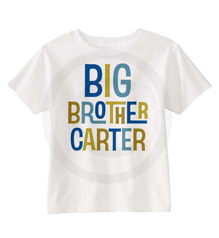 Big Brother Shirt