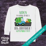 Big Brother Garbage Truck Design with Due Date on T-shirt or Onesie Bodysuit 12282016a