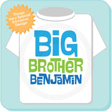 Big Brother Shirt Personalized Infant, Toddler or Youth Tee Shirt Blue and Green Text t-shirt 06142012a