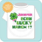 March 17 - St Patrick's Day - Birthday Shirt - Shamrock Birthday Shirt - Personalized Girls Shirt with Name 02132012a