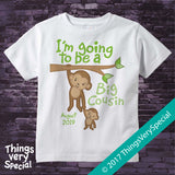 Monkey Big Cousin shirt with due date in short or long sleeve