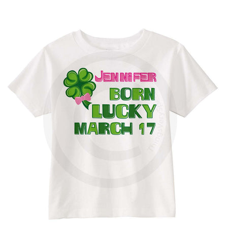 Born March 17th Birthday Shirt