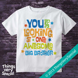 Awesome Big Brother Shirt Blue Green and Orange Text 02222013a