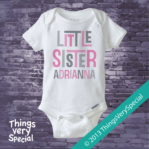 Little Sister Onesie or Tee Shirt with Pink and Grey letters 04082013f