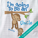 I'm going to be an Uncle T-shirt or Onesie Bodysuit, personalized with child's name 05282015b