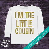 Little Cousin Shirt or Bodysuit - Neutral Color Little Cousin Shirt or Onesie - Little Cousin Gift 07022015e