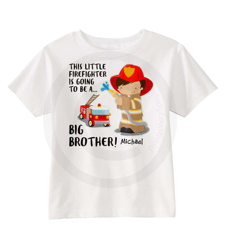 FireFighter Big Brother Shirt 08102015d ThingsVerySpecial