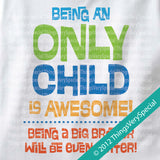 The Original - Being an Only Child is Awesome, Big Brother Will Be Even Better, Pregnancy Announcement 08282012a
