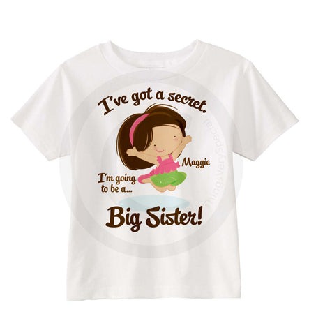Big Sister Shirt | I've Got a Secret Shirt | 10152013a | ThingsVerySpecial