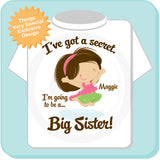 I've Got A Secret Big Sister Pregnancy Announcement Shirt 10152013a