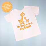 Big Cousin t shirt - Big Cousin Giraffe T shirt - 12172013a