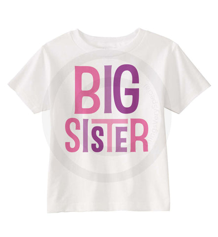 Big Sister Shirt with Pink and Purple letters.