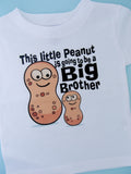 Big Brother Shirt, This Little Peanut is Going to Be A Big Brother Tee Shirt, Peanut Shirt, Brother Shirt 12082011e