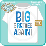 Big Brother Again! Shirt Pregnancy Annoucnement 02152014c